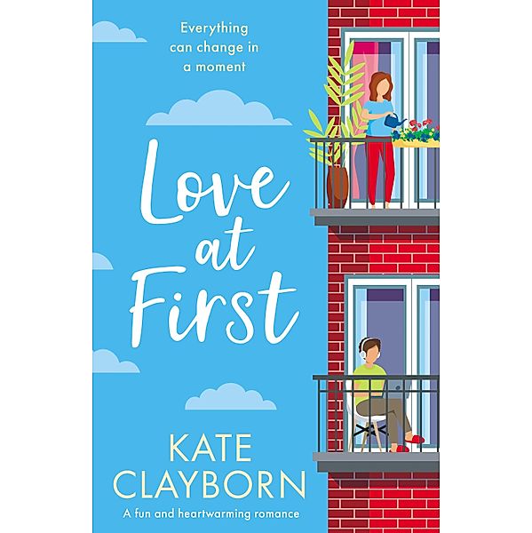 Love at First, Kate Clayborn