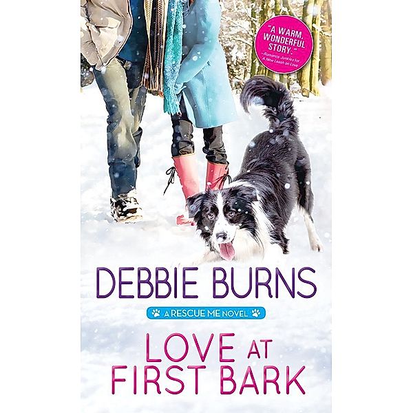 Love at First Bark / Sourcebooks Casablanca, Debbie Burns