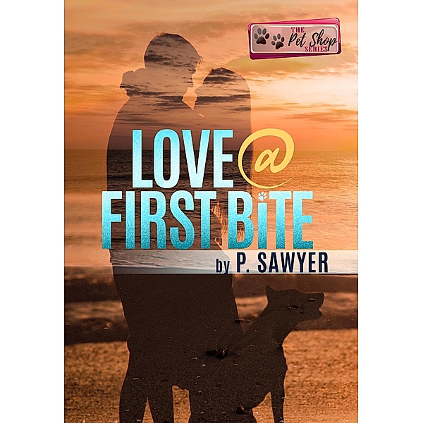 Love at First Bite (Outer Banks Novella, #3) / Outer Banks Novella, P. Sawyer