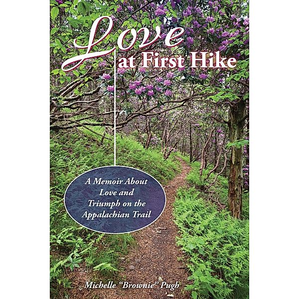 Love at First Hike, Michelle Pugh