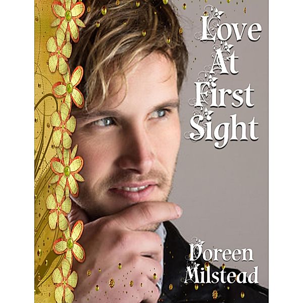 Love At First Sight, Doreen Milstead