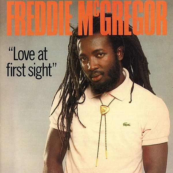 Love At First Sight, Freddie McGregor