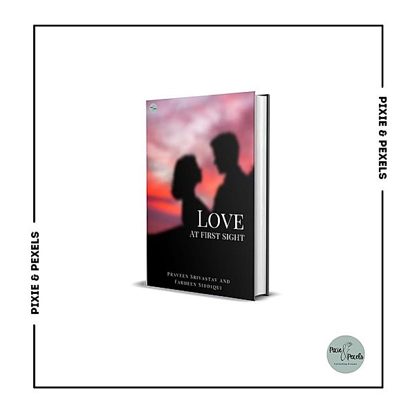 Love at First Sight (Anthology) / Anthology, Praveen Srivastav, Farheen Siddiqui