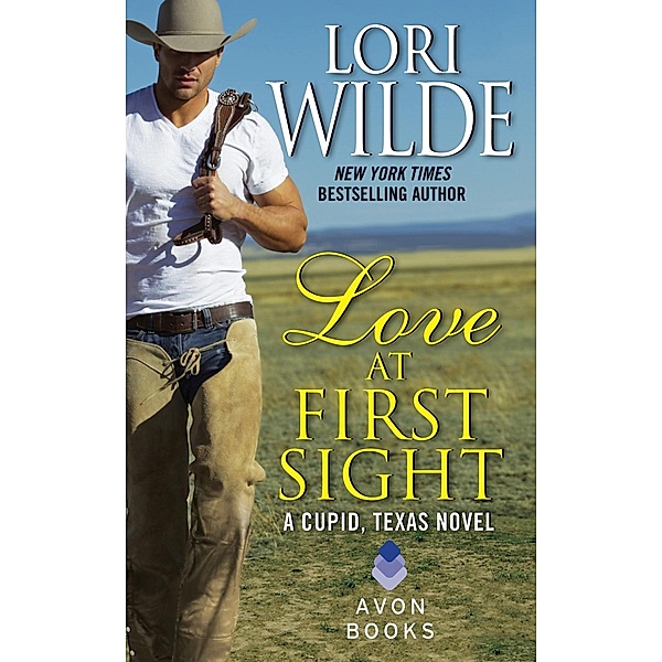 Love at First Sight / Cupid, Texas Bd.1, Lori Wilde