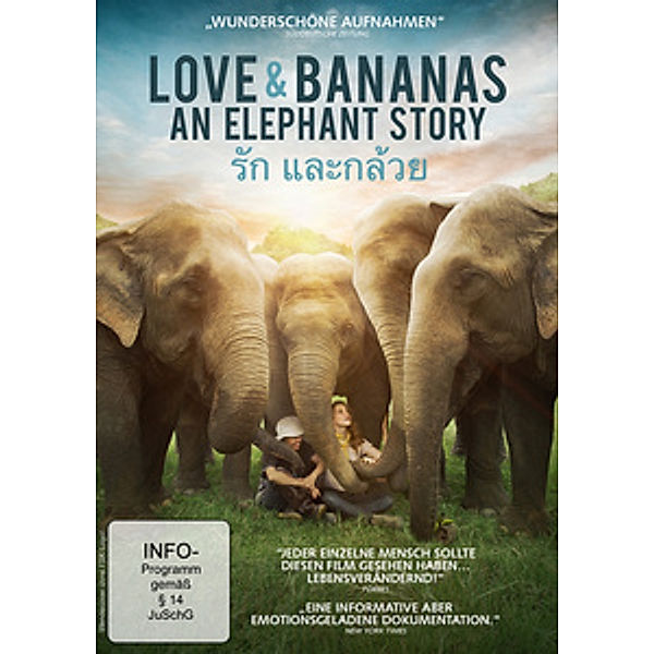 Love & Bananas - An Elephant Story