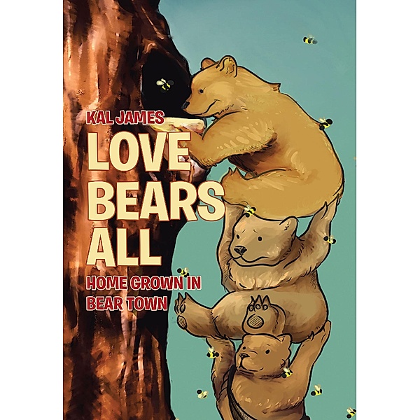 Love Bears All, Kal James
