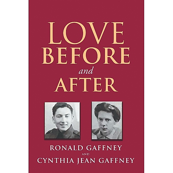 Love Before and After, Ronald Gaffney, Cynthia Jean Gaffney