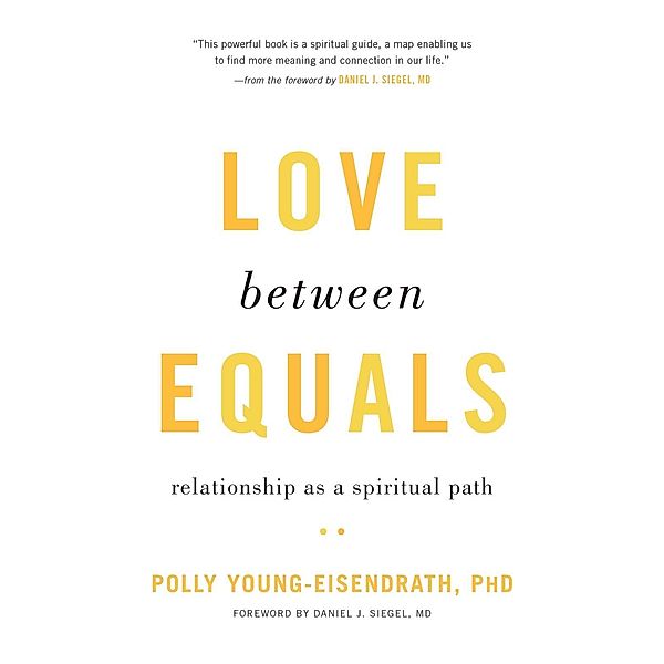 Love between Equals, Polly Young-Eisendrath