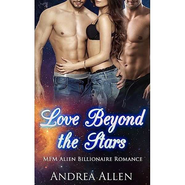 Love Beyond the Stars, Andrea Allen