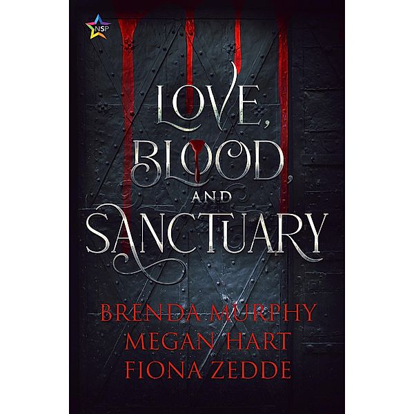 Love, Blood, and Sanctuary, Brenda Murphy, Megan Hart, Fiona Zedde