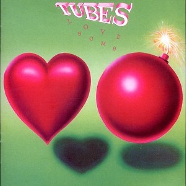 Love Bomb (Expanded+Remastered, The Tubes