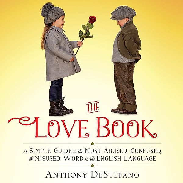 Love Book, Anthony DeStefano