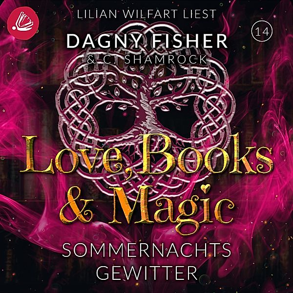 Love, Books & Magic - 14 - Sommernachtsgewitter, C. Shamrock, Dagny Fisher