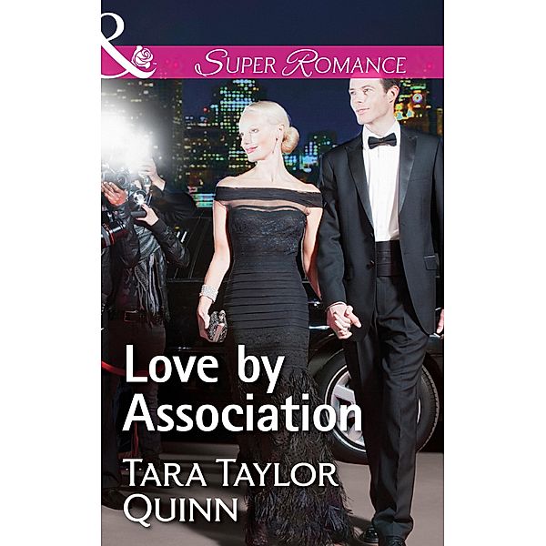 Love By Association (Mills & Boon Superromance) (Where Secrets are Safe, Book 7) / Mills & Boon Superromance, Tara Taylor Quinn