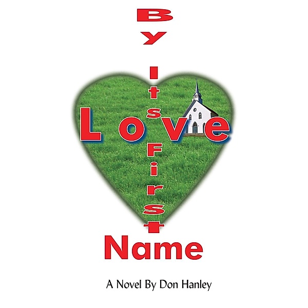 Love by Its First Name, Don Hanley