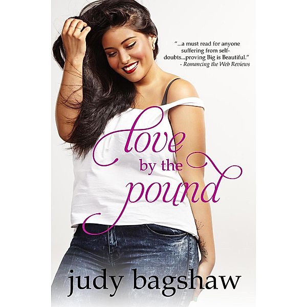 Love by the Pound, Judy Bagshaw