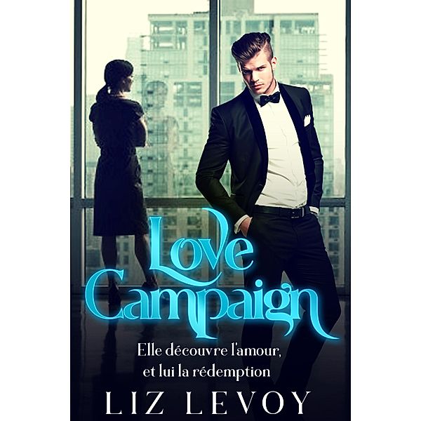 Love Campaign, Liz Levoy