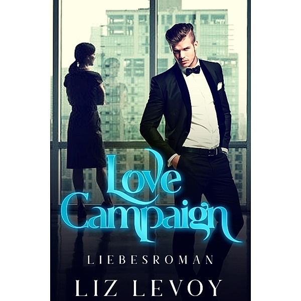 Love Campaign, Liz Levoy