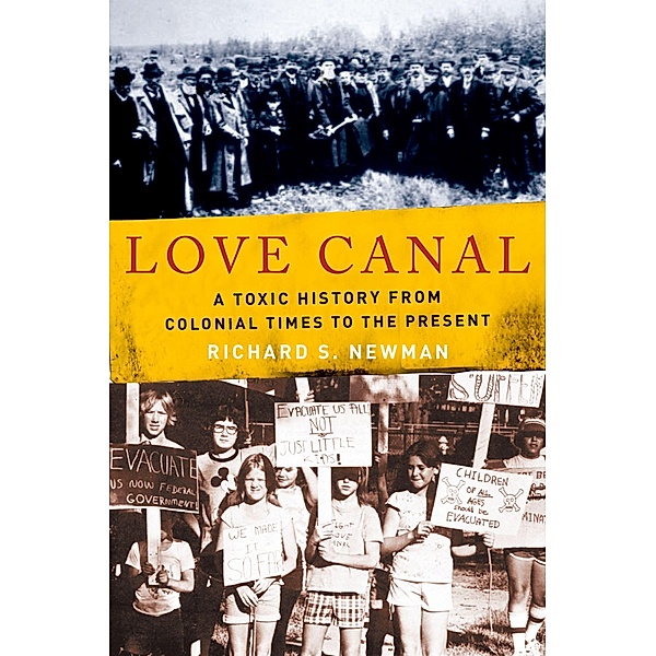 Love Canal, Richard S. Newman