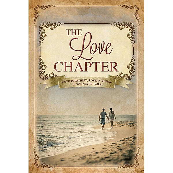 Love Chapter: 1 Corinthians 13, Rose Publishing