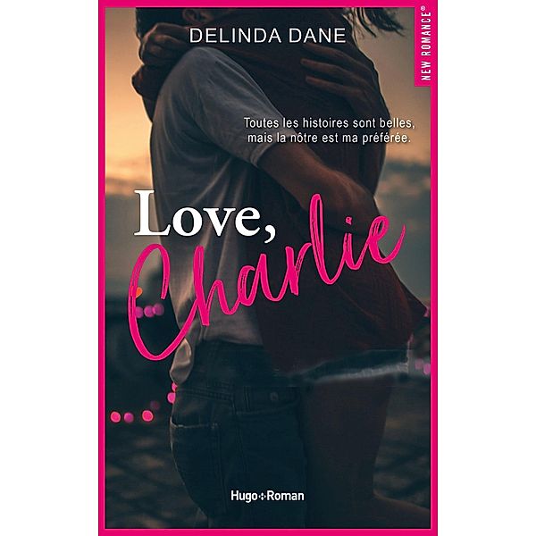 Love, Charlie / New romance, Delinda Dane