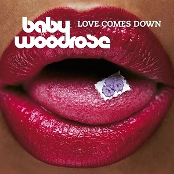 Love Comes Down (Blue Vinyl), Baby Woodrose