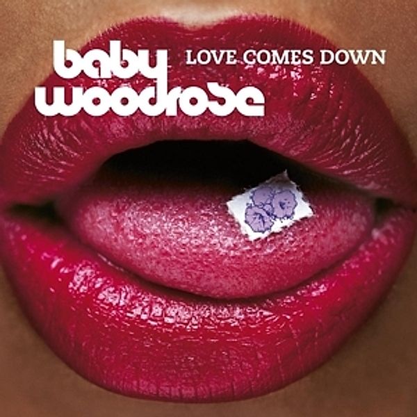 Love Comes Down (Purple Vinyl), Baby Woodrose