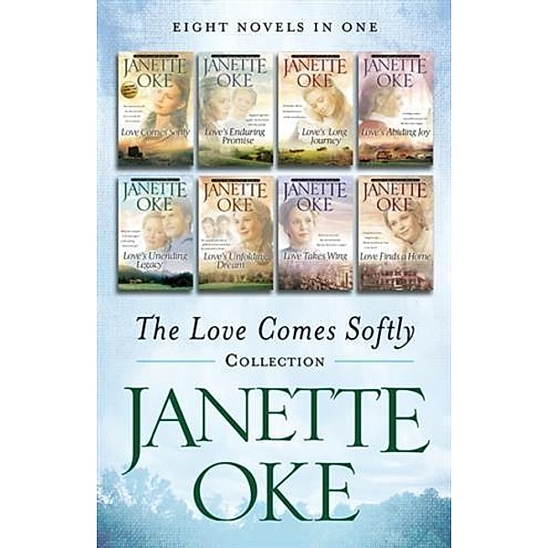 Love Comes Softly Collection, Janette Oke