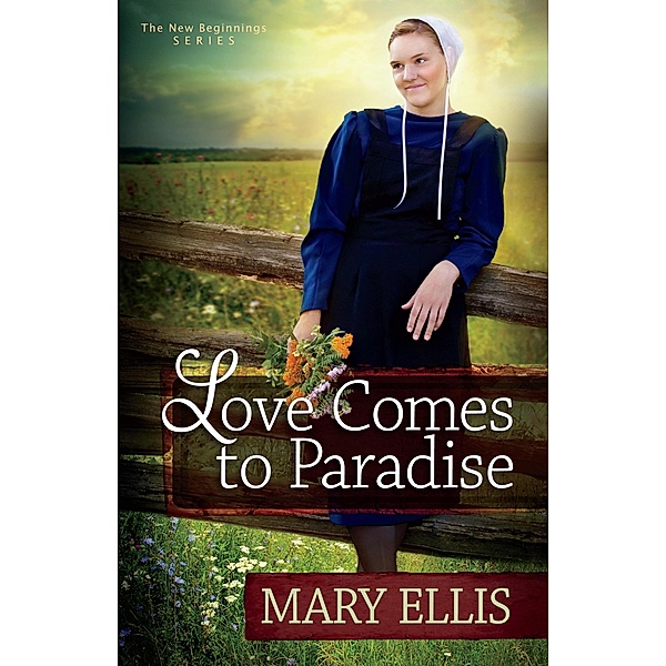 Love Comes to Paradise / The New Beginnings Series, Mary Ellis