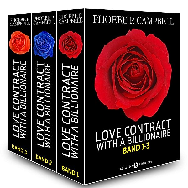 Love Contract with a Billionaire - 1-3 (Deutsche Version), Phoebe P. Campbell