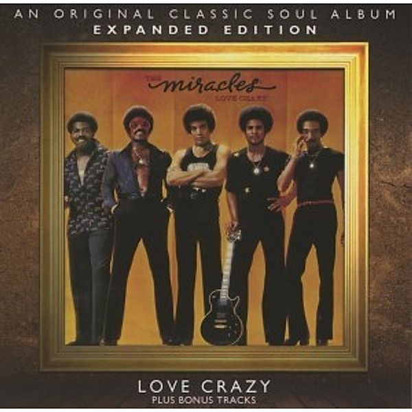 Love Crazy (Expanded Edition), The Miracles