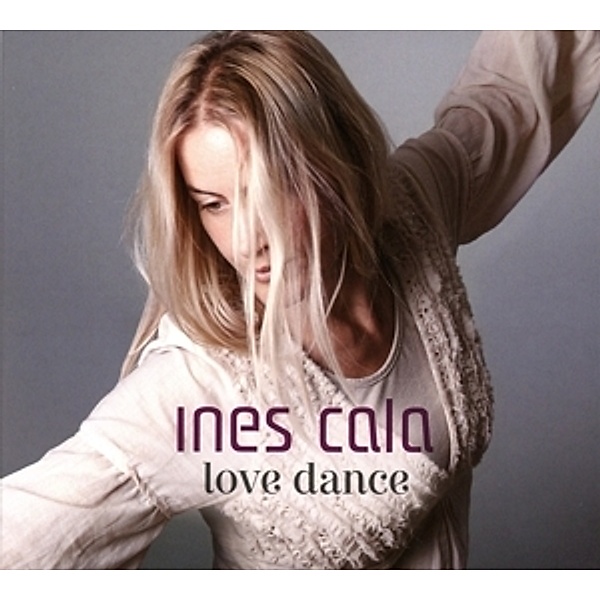 Love Dance, Ines Cala