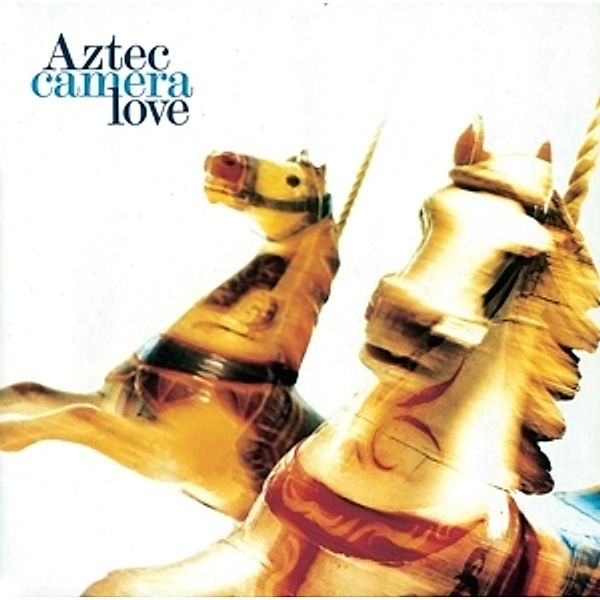 Love (Deluxe Edition), Aztec Camera