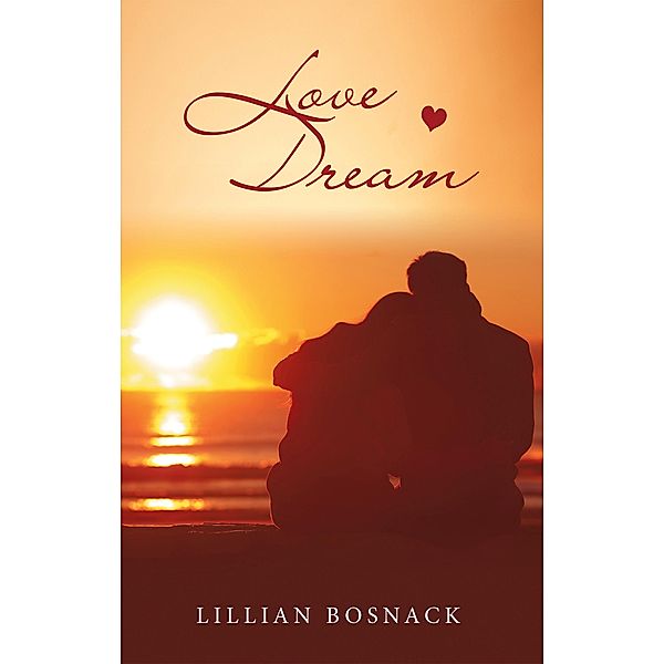 Love Dream, Lillian Bosnack