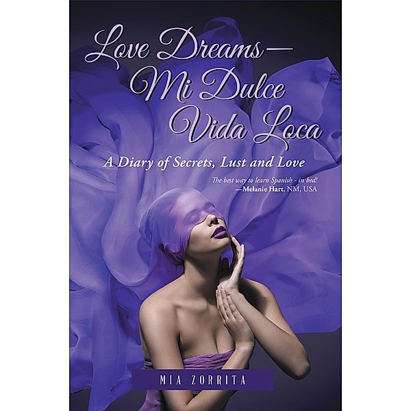 Love Dreams-Mi Dulcevida Loca, Mia Zorrita