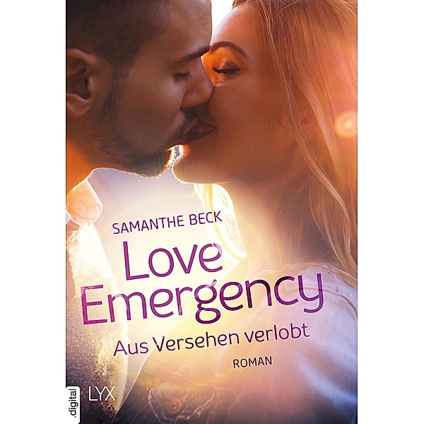 Love Emergency - Aus Versehen verlobt, Samanthe Beck