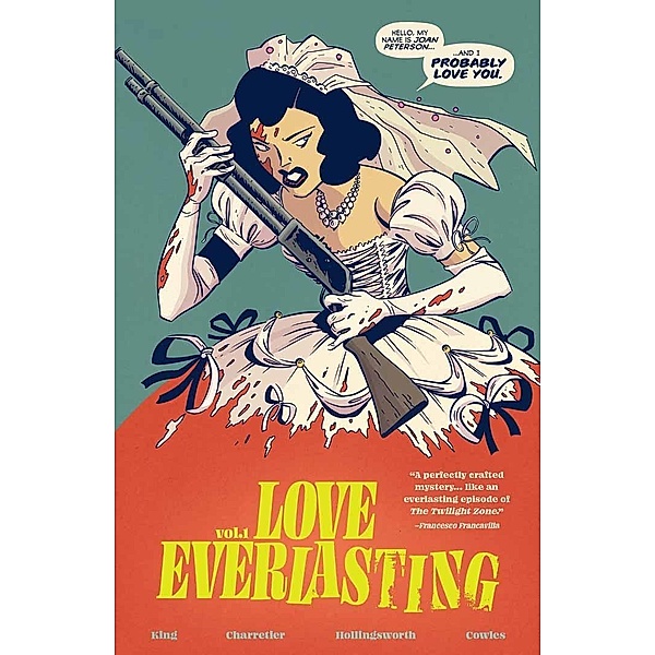Love Everlasting Vol. 1, Tom King