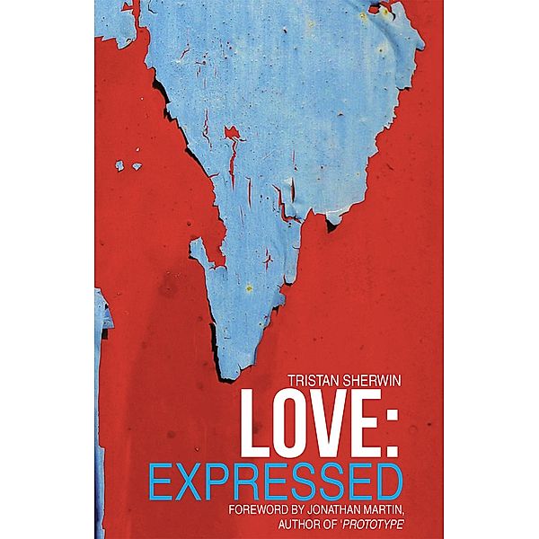 Love: Expressed, Tristan Sherwin