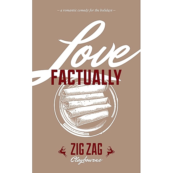 Love, Factually, Zig Zag Claybourne