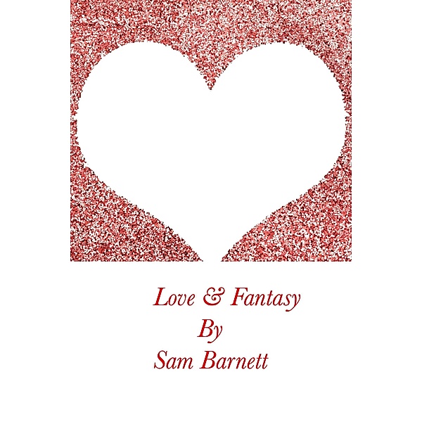 Love & Fantasy, Sam Barnett