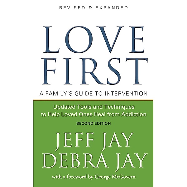 Love First, Jeff Jay, Debra Jay