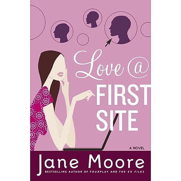 Love @ First Site, Jane Moore