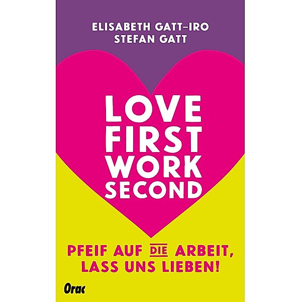 Love first, work second, Elisabeth Gatt-Iro, Stefan Gatt