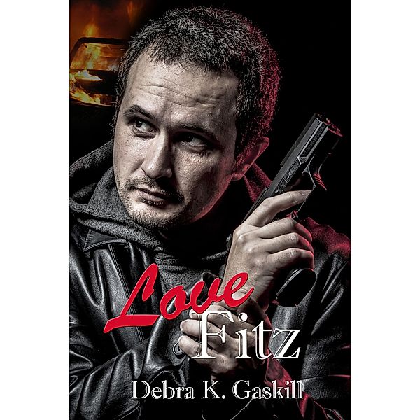 Love, Fitz (Niccolo Fitzhugh Series, #3) / Niccolo Fitzhugh Series, Debra Gaskill