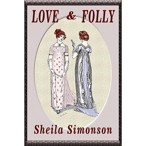 Love & Folly / Uncial Press, Sheila Simonson