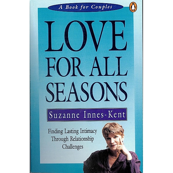 Love for All Seasons, Suzanne Innes-Kent