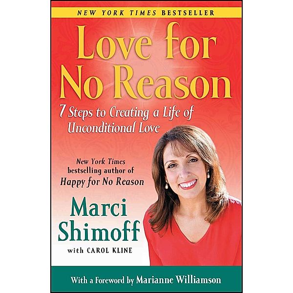 Love For No Reason, Marci Shimoff