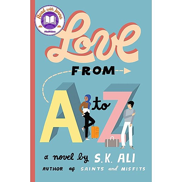 Love from A to Z, S. K. Ali