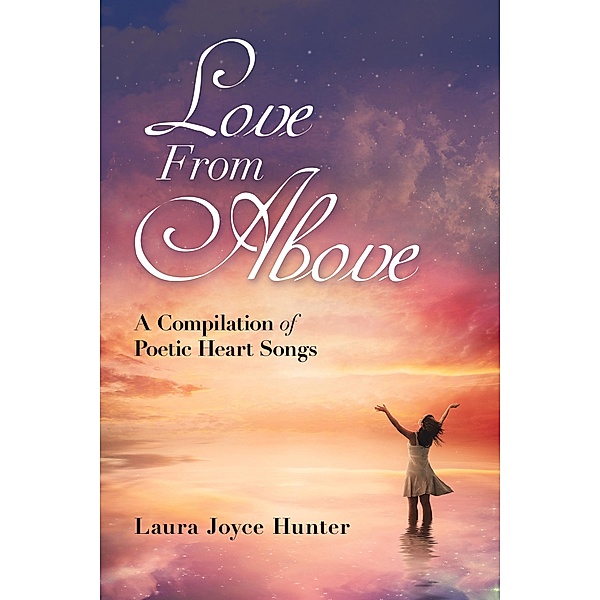 Love from Above, Laura Joyce Hunter