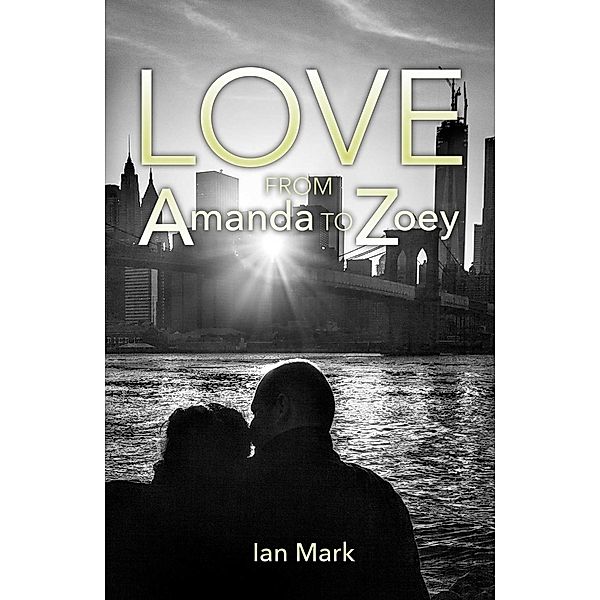 Love from Amanda to Zoey, Ian Mark